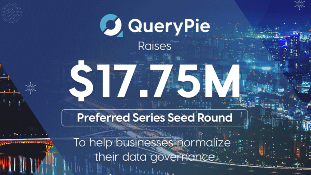 QueryPie Closes USD 17.75 Million in Oversubscribed Preferred Series Seed Round Co-Led by Atinum Investment and Murex Partners