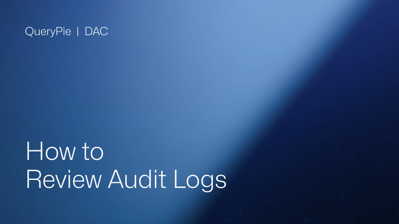 How to Review Audit Logs