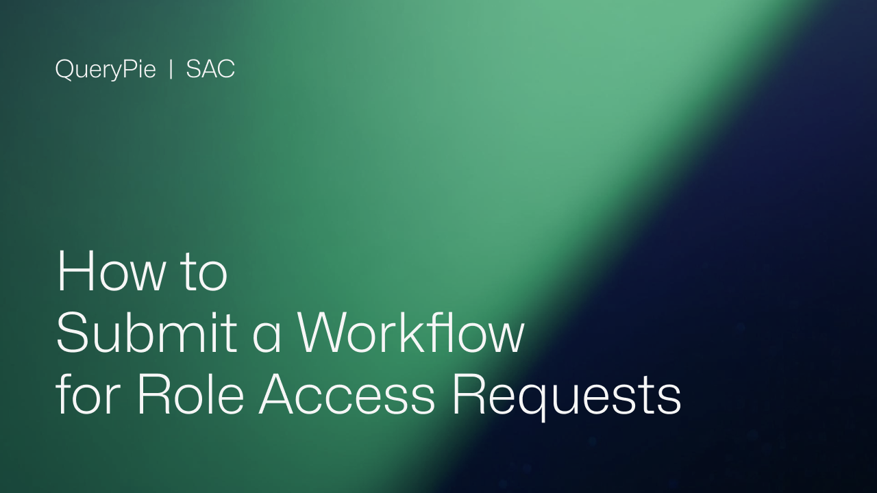 How to Submit a Workflow for Role Access Requests