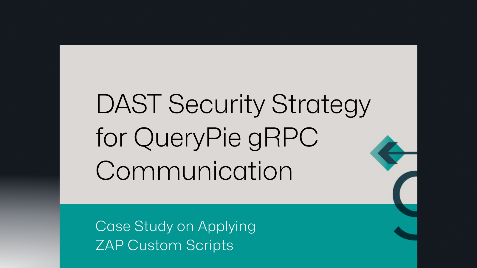 QueryPie gRPC DAST Security: ZAP Custom Script Example